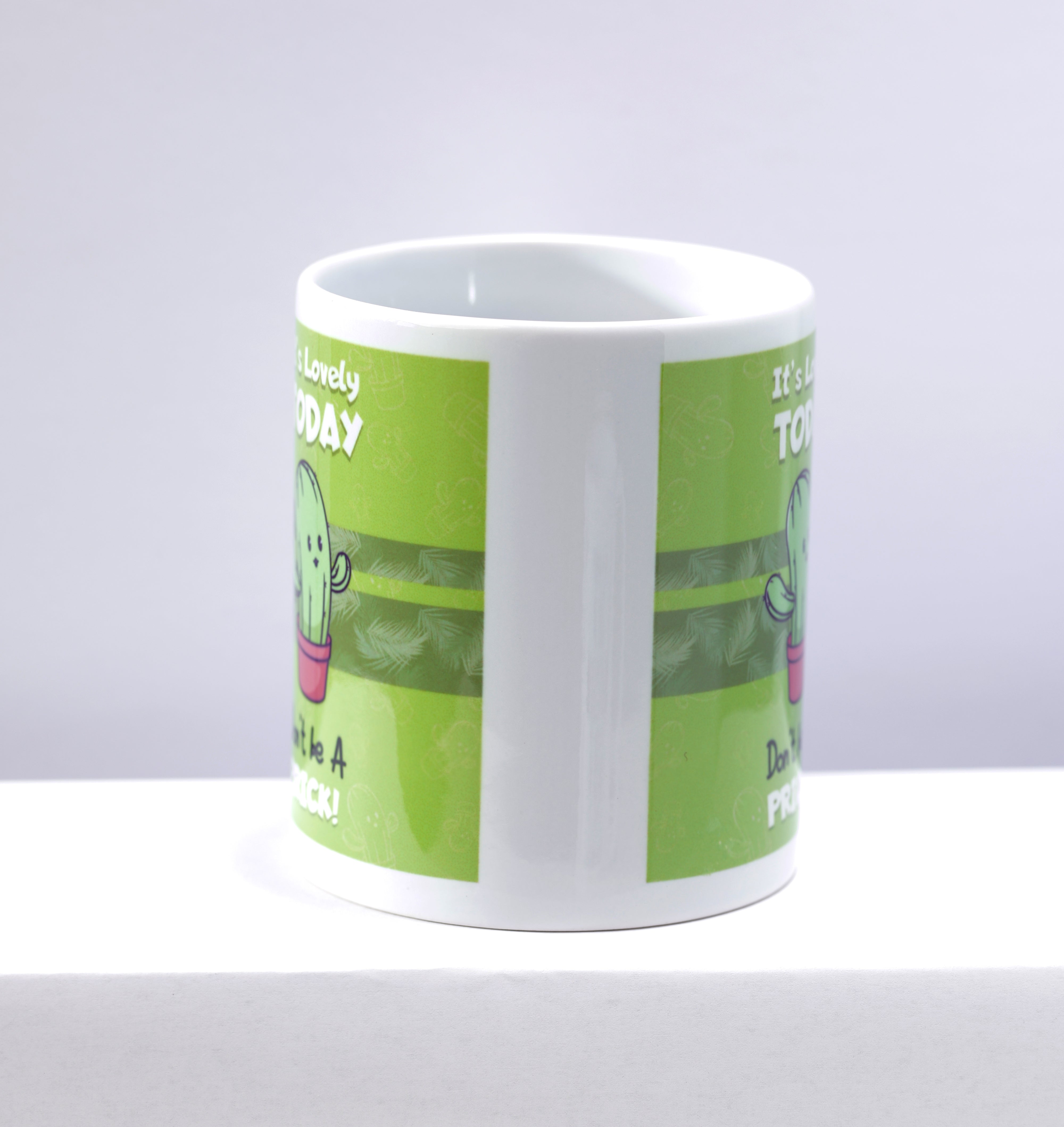 Don't be a Prick - Coffee Mug